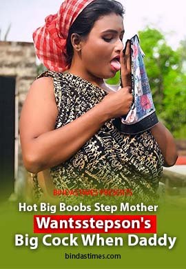 Hot Big Boobs Step Mother Wants stepson\'s